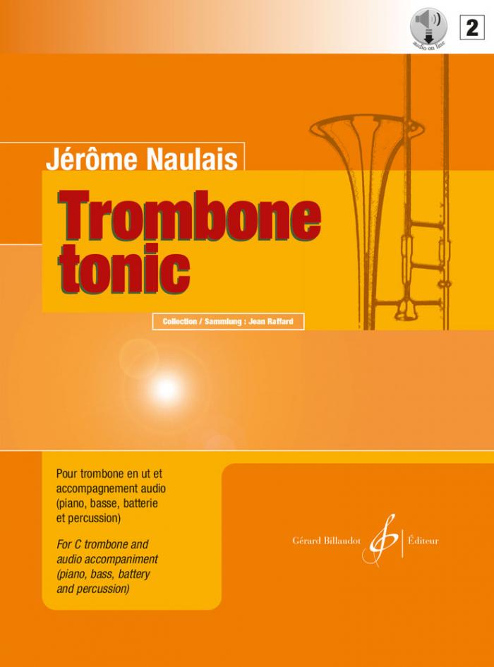 Trombone Tonic - 15 pieces for trombone and audio accompaniment