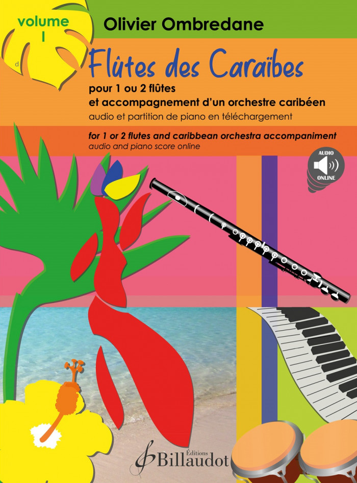 Flûtes des Caraïbes volume 1 by Olivier OMBREDANE