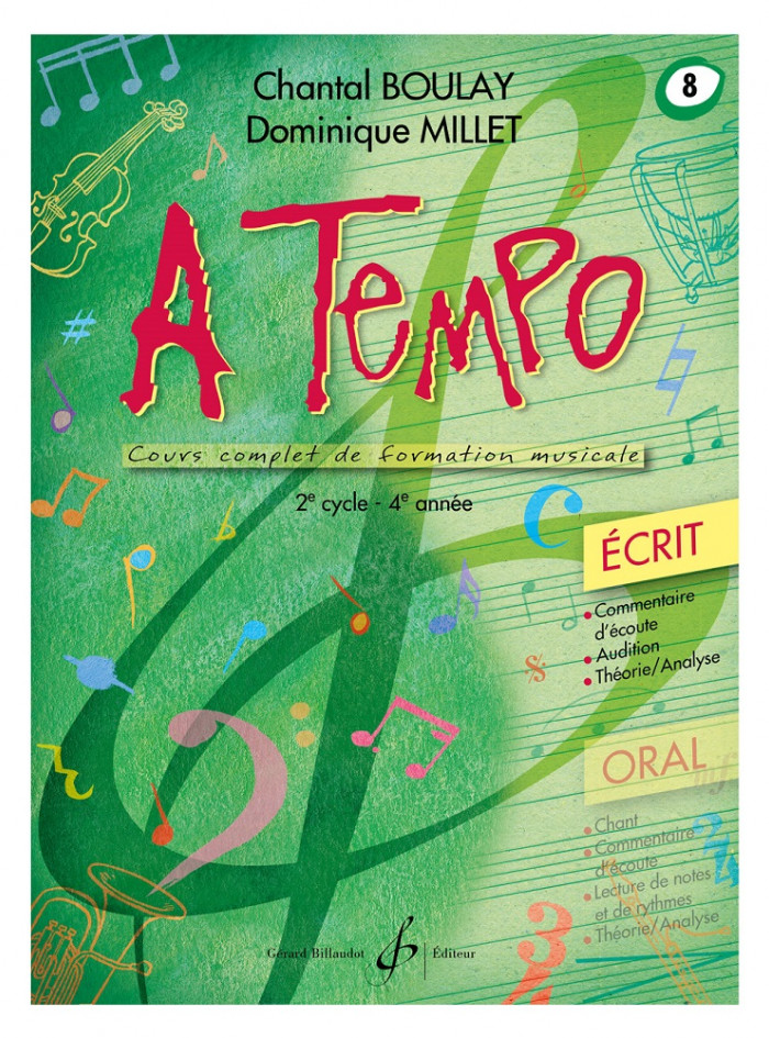 A Tempo volume 8 cours complet de formation musicale, partie écrit