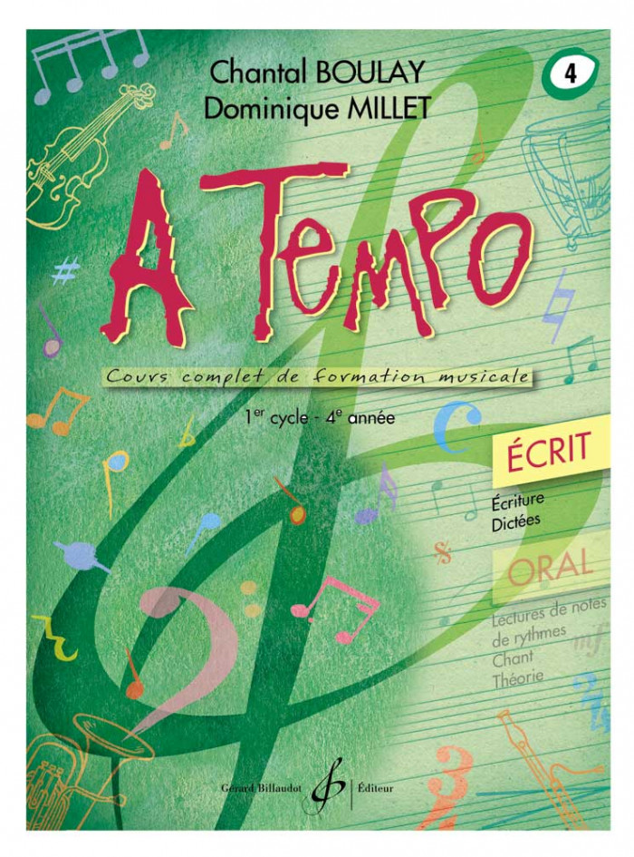 A Tempo volume 4 cours complet de formation musicale, partie écrite